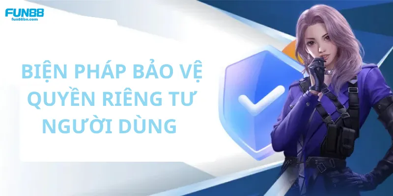 Những biện pháp giúp bảo vệ quyền riêng tư 