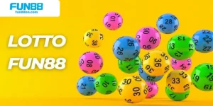 Lotto Fun88: Chinh Phục Các Con Số Kiếm Tiền Nhanh Chóng