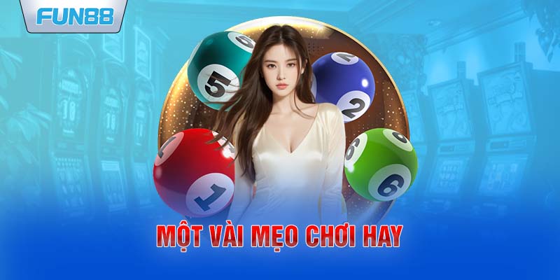 Một vài mẹo chơi hay