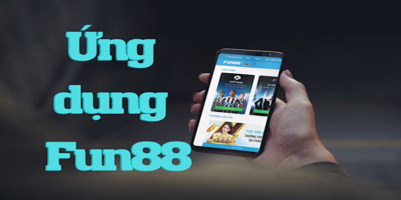 Tải app Fun88 về điện thoại hệ điều hành Android cực dễ