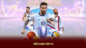 Kèo Cược Cúp C1: Phân Tích Tỷ Lệ, Soi Kèo Và Dự Đoán Chi Tiết